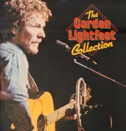 Gordon Lightfoot - The Gordon Lightfoot Collection