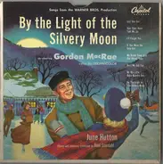 Gordon MacRae - By The Light Of The Silvery Moon