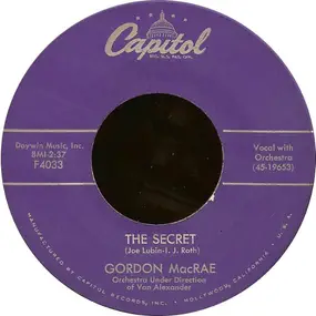 Gordon MacRae - The Secret / A Man Once Said