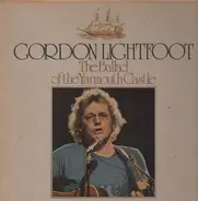 Gordon Lightfoot - The Ballad of the Yarmouth Castle