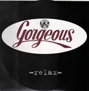 Gorgeous - Relax