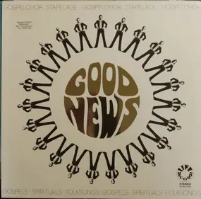 Gospel Chor Stapelage - Good News