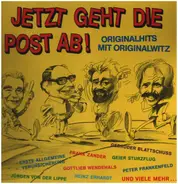 Gottlieb Wendehals / Erste Allgemeine Verunsicherung o.a. - Jetzt Geht Die Post Ab! (Originalhits Mit Originalwitz)