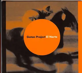 Gotan Project - El Norte