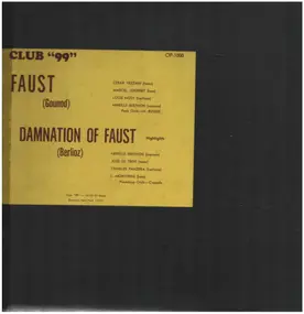 Charles Gounod - Faust, Damnation of Faust