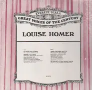 Gounod, Verdi,.. - Great Voices Of the Century: Louise Homer