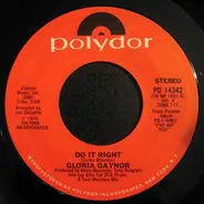 Gloria Gaynor - Do It Right