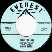 Gloria Lynne - I Wish You Love / Through A Long And Sleepless Night