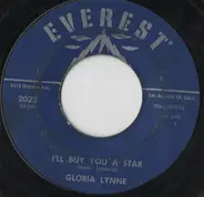 Gloria Lynne - I'll Buy You A Star / Record Company Blues