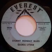 Gloria Lynne - Stormy Monday Blues / Humming Blues