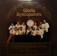Gloria Syncopators - Die Goldenen 30er In Stereo
