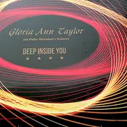 Gloria Taylor and Walter Whisenhunt Orchestra - Deep Inside You