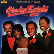 Gladys Knight & The Pips - Every Beat Of My Heart