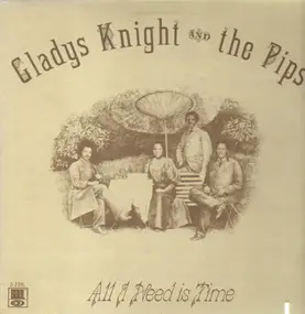 Gladys Knight & the Pips - All I Need Is Time