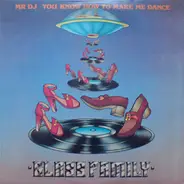 Glass Family, The Glass Family - Mr DJ ? You Know How To Make Me Dance