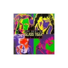 Glass Tiger - Air Time - The Best Of Glass Tiger