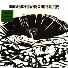 Glasvegas - Flowers & Football Tops 2/2