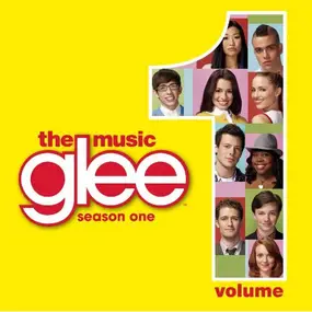 Glee - The Music, Volume 1