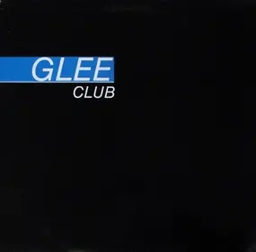 The Glee Club - Glee Club