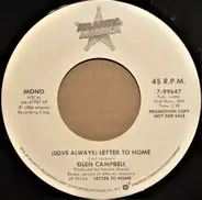 Glen Campbell - (Love Always) Letter To Home