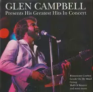 Glen Campbell - Presents His Greatest Hits In Concert