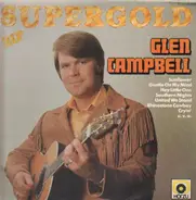 Glen Campell - Supergold