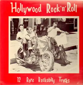 Glen Glenn - Hollywood Rock'n'Roll - 12 Rare Rockabilly..
