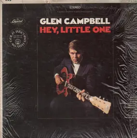 Glen Campbell - Hey, Little One