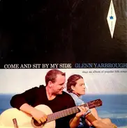 Glenn Yarbrough - Come And Sit By My Side