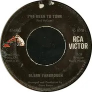 Glenn Yarbrough - Baby The Rain Must Fall / I've Been To Town