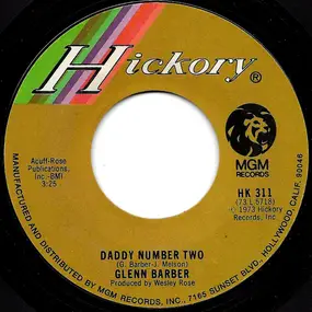 Glenn Barber - Daddy Number Two / We Let That Lovely Flame Die