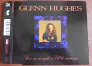 Glenn Hughes - Save Me Tonight (I'll Be Waiting)