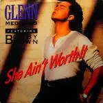 Glenn Medeiros - She Ain't Worth It