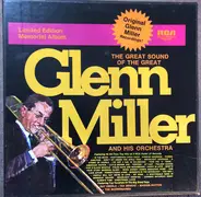 Glenn Miller And His Orchestra - The Great Sound Of The Great Glenn Miller