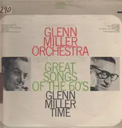 Glenn Miller Orchestra - Great Songs Of The 60's - Glenn Miller Time