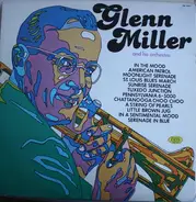 Glenn Miller And His Orchestra - Glenn Miller & His Orchestra