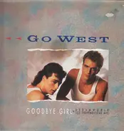 Go West - Goodbye girl