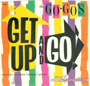 Go-Go's - Get Up And Go