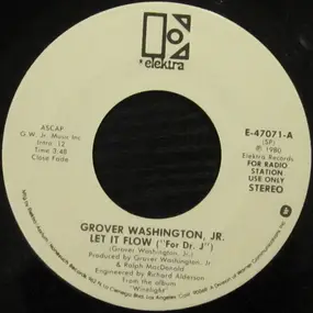 Grover Washington, Jr. - Let It Flow (For 'Dr. J')