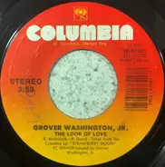 Grover Washington, Jr. - The Look Of Love / Shivaree Ride