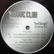 Groove Club - Feel The Light
