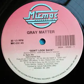 Gray Matter - Don't Look Back