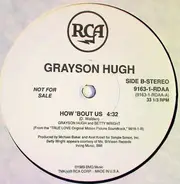 Grayson Hugh - How 'Bout Us
