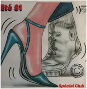 Grace Jones / Elton John a.o. - Été 81 - Spécial Club