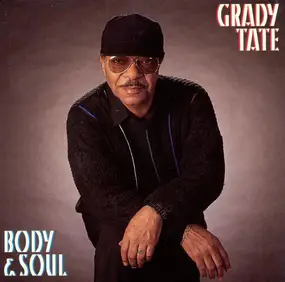 Grady Tate - Body & Soul
