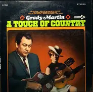 Grady Martin - A Touch Of Country