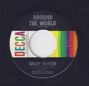 Grady Martin And The Slew Foot Five - Around The World / Melody Of Love