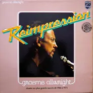 Graeme Allwright - Chante Ses Plus Grands Succès De 1966 A 1975
