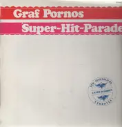 Graf Porno - Super-Hit-Parade