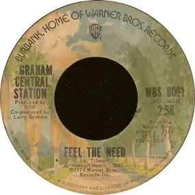 Graham Central Station - Feel The Need